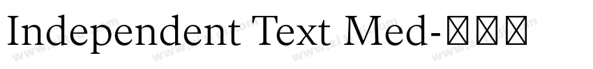 Independent Text Med字体转换